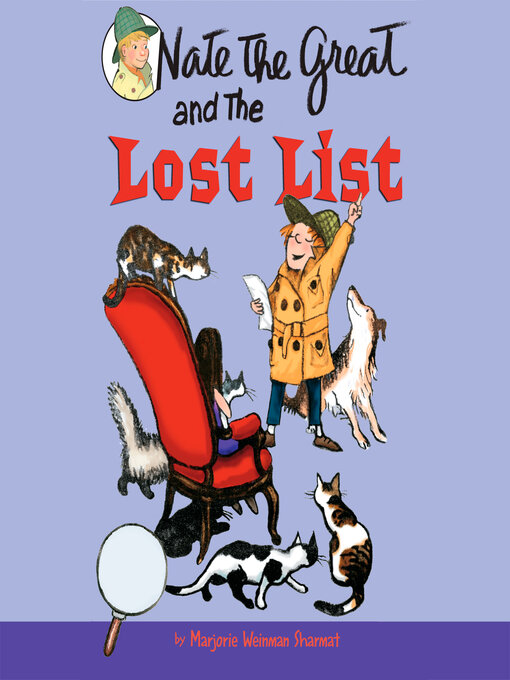 Title details for Nate the Great and the Lost List by Marjorie Weinman Sharmat - Available